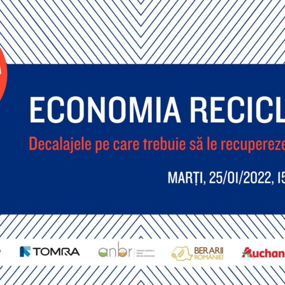 Conferința “Economia reciclării – decalajele pe care trebuie să le recupereze România”, marți, 25 ianuarie