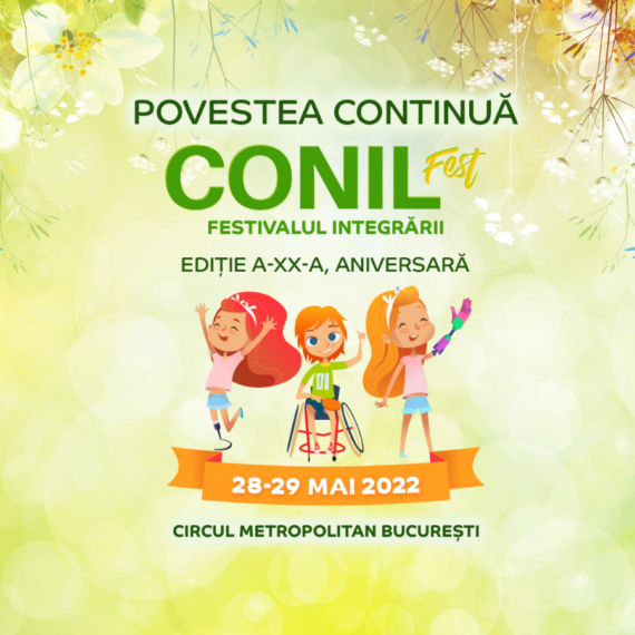 Asociația CONIL  organizează CONIL Fest, Festivalul Integrării în 28-29 mai 2022, la Circul Metropolitan București
